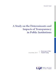 A Study on the Determinants and Impacts of Transparency in Public Institutions